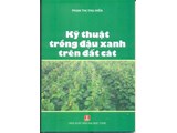  Sách Kỹ thuật trồng đậu xanh trên đất cát